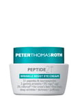 Peptide 21 Wrinkle Resist Eye Cream Ögonvård Hudvård Nude Peter Thomas Roth