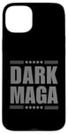 Coque pour iPhone 15 Plus T-shirt humoristique Dark Magic - 2024 Maga - Nouveau! Dark Maga