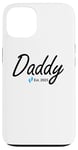 iPhone 13 New Daddy of a baby Boy Established 2025 Case