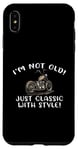 Coque pour iPhone XS Max I'm Not Old Classic W Style Chopper Moto Cadeau Graphique