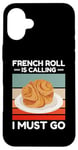 Coque pour iPhone 16 Plus Vintage French Roll appelle I Must Go Food Lover