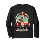 Racing Hearts, One Lap At A Time Pinup Long Sleeve T-Shirt