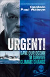 Urgent!  Save the Ocean to Survive Climate Change