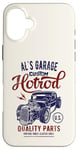 Coque pour iPhone 16 Plus Al's Hotrod Garage Classic Car Custom Al Design