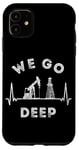 Coque pour iPhone 11 We Go Deep Oil Rig Heartbeat EKG Pulse Oilfield Man