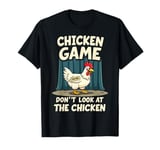 Chicken Game T Shirt, Chicken Game Tshirt Chicken T Shirt T-Shirt