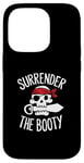 iPhone 14 Pro Surrender The Booty Pirate Skeleton Joke Festival Men Women Case