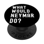 Que Ferait Neymar? PopSockets PopGrip Adhésif