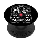 Rodrick Name Its A Rodrick Thing You Wouldn't Understand PopSockets Adhesive PopGrip