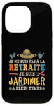 Coque pour iPhone 13 Pro Jardinier Retraite Accessoire Jardin Botte Binette Jardinage