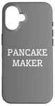 iPhone 16 Funny Breakfast Food Lover Pancake Maker Case