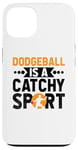 iPhone 13 Dodgeball Is A Catchy Sport Dodge Ball Game Case