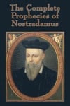 Complete Prophecies of Nostradamus