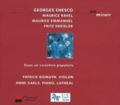 Anne Gaels, Patrick Bismuth  Miroirs  CD