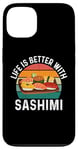 iPhone 13 Funny Sashimi Food Lover Case