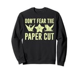 Dont Fear the Paper Cut Origami Sweatshirt