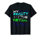 VR Console Virtual Reality Player Gamer Player Gift T-Shirt