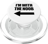 I'm With The Noob Arrow Left Jeux vidéo Gamer Noob PopSockets PopGrip pour MagSafe