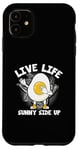 Coque pour iPhone 11 Œufs drôles de nourriture Pun Live Life Sunny Side Up