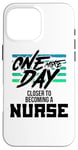 iPhone 16 Pro Max Nursing Student One More Day Closer Becoming a Nurse Case