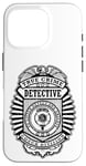 Coque pour iPhone 16 Pro Badge de police amusant True Crime Detective Division