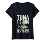 Womens Tuna Fishing More Than Just a Line in the Water Tuna Fishing V-Neck T-Shirt