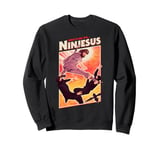 It's Ninjesus 80s Action Movie Atheist Christian Ninja Jesus Sweatshirt