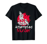 Attempted Murder Crows The Ravens Edgar Allen Poe T-Shirt