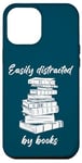 iPhone 12 Pro Max Easily Distracted by Books – Funny Cute Novel & Reader Quote Case