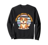 Life Goal Pet All The Dogs For Women Kids Funny Dog Sweatshirt