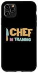 iPhone 11 Pro Max Chef in Training Chef Beginner Cooking Home Cook Junior Case