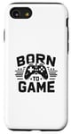 Coque pour iPhone SE (2020) / 7 / 8 Born to Game Gamer Fun amateur de jeux vidéo rétro