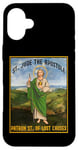 iPhone 16 Plus Saint Jude the apostle, patron saint of lost causes Case