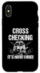 Coque pour iPhone X/XS Cross Checking It's How I Hug Joueur de hockey sur glace