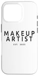 Coque pour iPhone 16 Pro Makeup Artist Est. 2025 Graduation Beauté School Cosmétologie