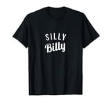 Silly Billy T-Shirt