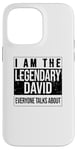 iPhone 14 Pro Max I am the legendary shirt, gift idea for David Case