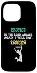 iPhone 14 Pro Max Empowering Christian Rejoice Bible Verse New Testament Gift Case