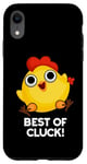 Coque pour iPhone XR Best Of Cluck Jeu de mots amusant au poulet