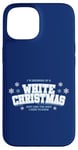 iPhone 15 Dreaming Of A White Christmas Lyric Bing Crosby Case