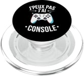 Je Peux Pas J’ai Console Humour Gamer Jeux Vidéo Gaming PopSockets PopGrip pour MagSafe