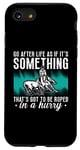 iPhone SE (2020) / 7 / 8 Go After Life As If It's Western Riding Cowboy Cutting Horse Case