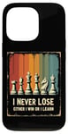 iPhone 13 Pro Chess Board I Never Lose Either I Win Or Learn Chess Coach Case