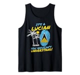 St. Lucia Independence/ Saint Lucia It's a Lucian thing Tank Top