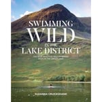 Swimming Wild in the Lake District (häftad, eng)