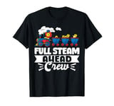 Full Steam Ahead Crew Train Birthday T-Shirt