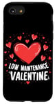 iPhone SE (2020) / 7 / 8 Low Maintenance Valentine | Easy Valentines Day Hearts Case