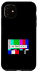 Coque pour iPhone 11 No Signal - Télévision Off Air Funny Old Age