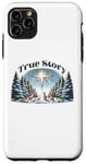 iPhone 11 Pro Max True Story Christmas Nativity Jesus Christian Men Women Kids Case