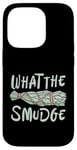 Coque pour iPhone 14 Pro What The Smudge Energy Healing Smudging